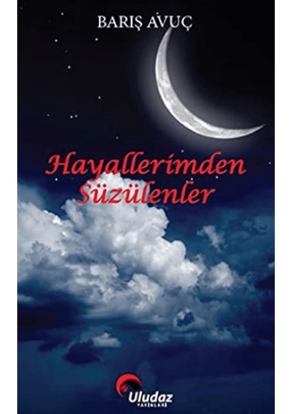 Hayallerimden Süzülenler