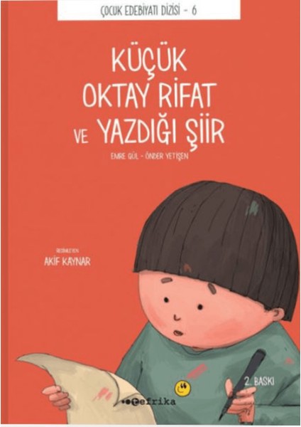 Küçük Oktay Rifat ve Yazdığı Şiir (Düz Yazılı)