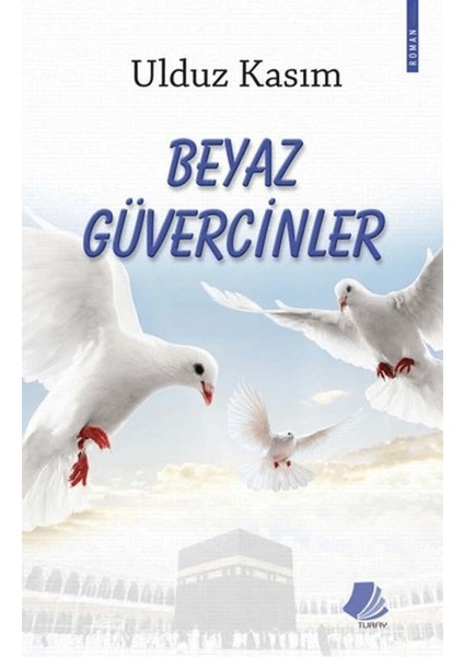 Beyaz Güvercinler