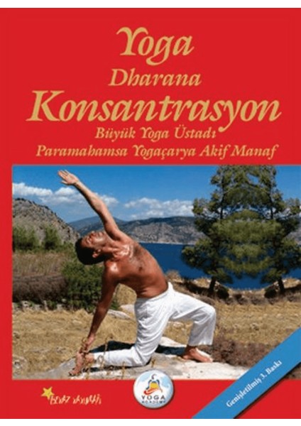 Yoga Dharana Konsantrasyon