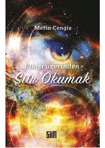 Etkisi Üzerinden Şiir Okumak