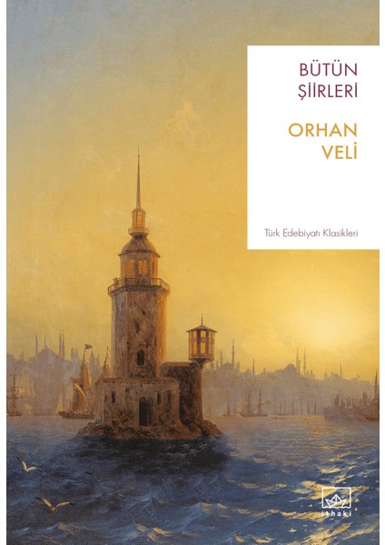 Orhan Veli - Bütün Şiirleri