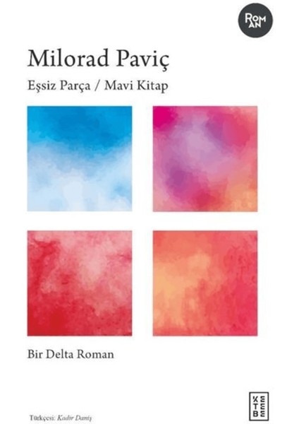 Eşsiz Parça / Mavi Kitap