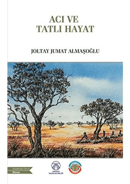 Acı ve Tatlı Hayat