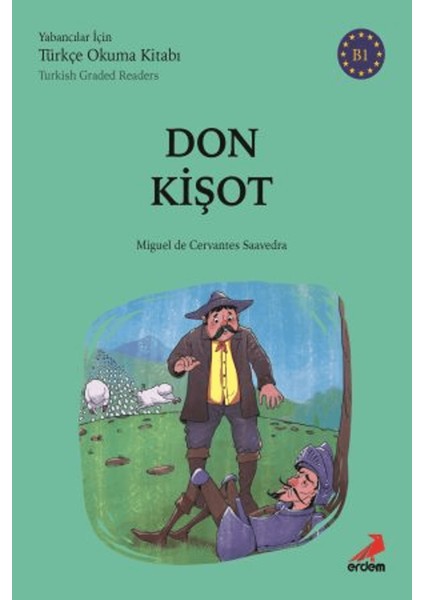 Don Kişot (B1 Türkish Graded Readers)