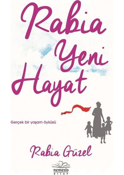 Rabia Yeni Hayat