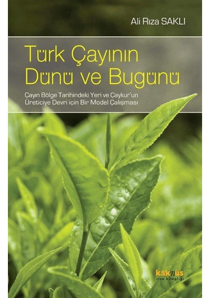 Türk Çayının Dünü ve Bugünü