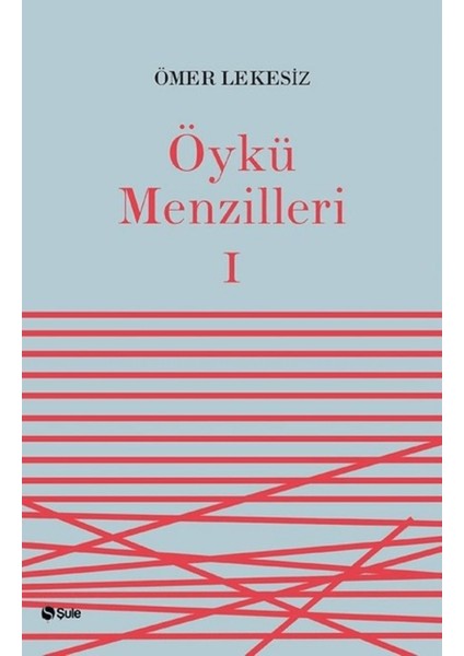 Öykü Menzilleri 1