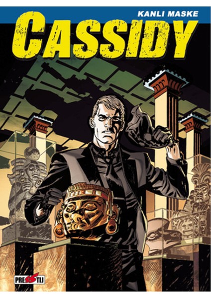 Cassidy Cilt 3: Kanlı Maske
