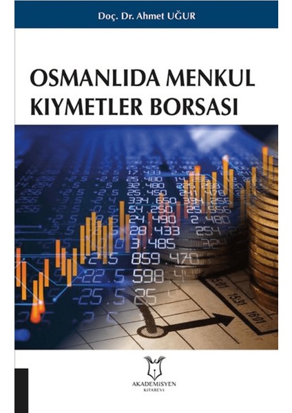 Osmanlıda Menkul Kıymetler Borsası
