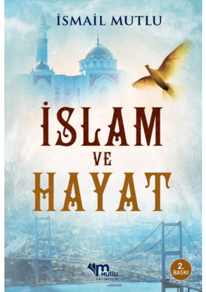 Islam ve Hayat