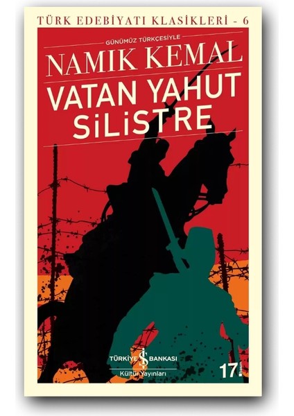 Vatan Yahut Silistre (K. Kapak)-Namık Kemal, Türk Edebiyatı Klasikleri