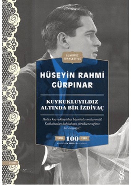 Kuyrukluyıldız Altında Bir Izdivaç