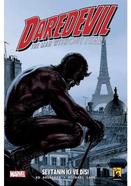 Daredevil Cilt 2 - Şeytanın Içi ve Dışı