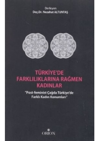 Türkiye'de Farklılıklarına Rağmen Kadınlar