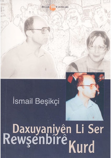 Daxuyaniyen Li Ser Rewşenbire Kurd