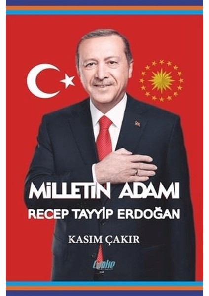 Milletin Adamı Recep Tayyip Erdoğan