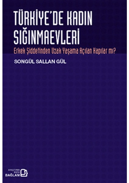 Türkiye’de Kadın Sığınmaevleri