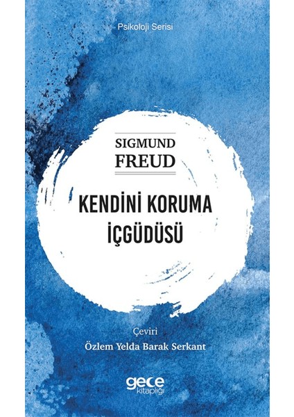 Kendini Koruma Içgüdüsü
