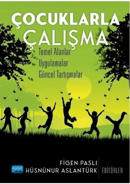 Çocuklarla Çalışma