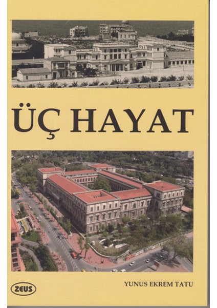 Üç Hayat