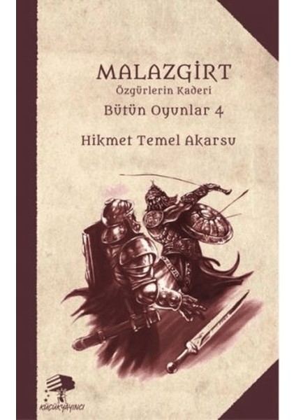Malazgirt: Özgürlerin Kaderi