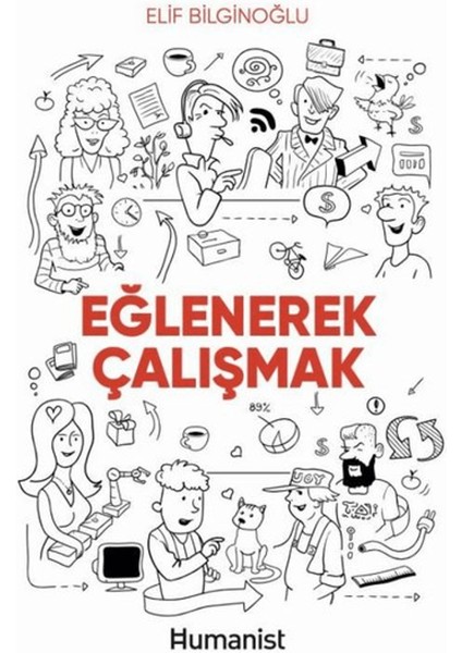Eğlenerek Çalışmak