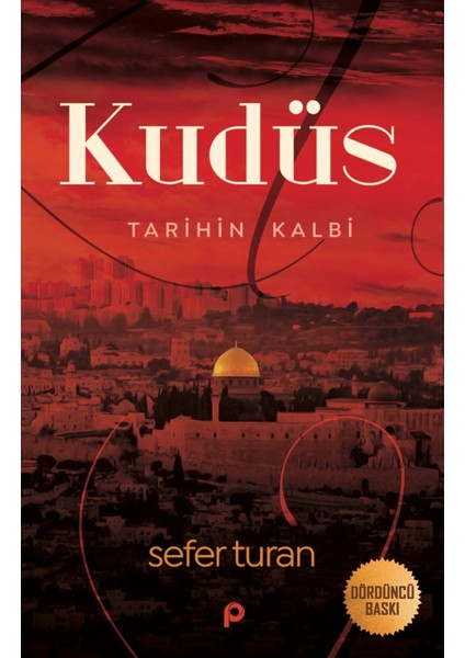 Kudüs : Tarihin Kalbi