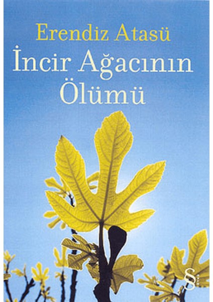 Incir Ağacının Ölümü