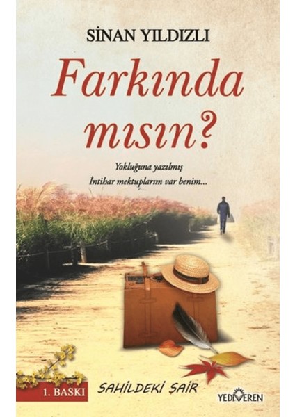 Farkında Mısın?