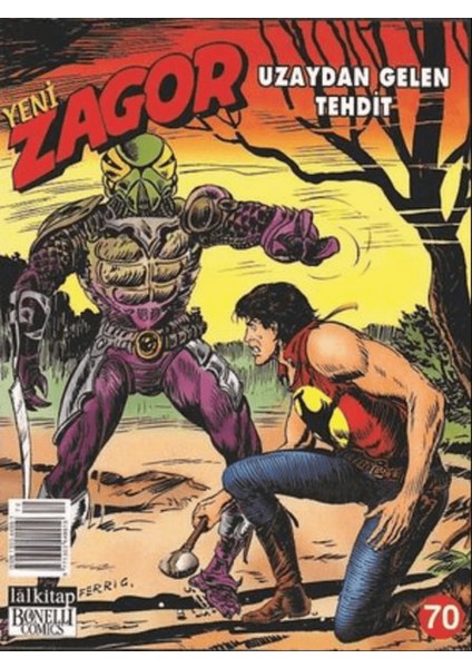 Yeni Zagor Sayı: 70 Uzaydan Gelen Tehdit