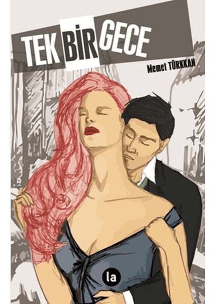 Tek Bir Gece