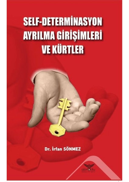 Self - Determinasyon Ayrılma Girişimleri ve Kürtler
