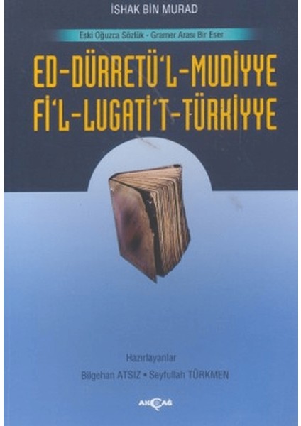 Ed-Dürretü’l-Muddiye / Fi’l-Lügati’t-Türkiyye