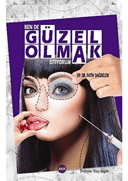Ben De Güzel Olmak Istiyorum