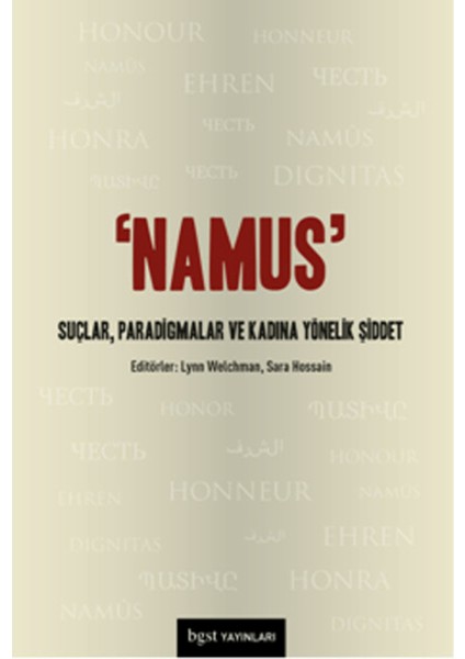 Namus: Suçlar, Paradigmalar ve Kadına Yönelik Şiddet