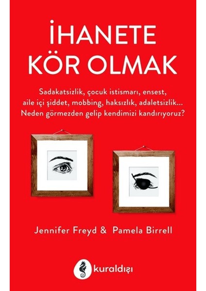 Ihanete Kör Olmak
