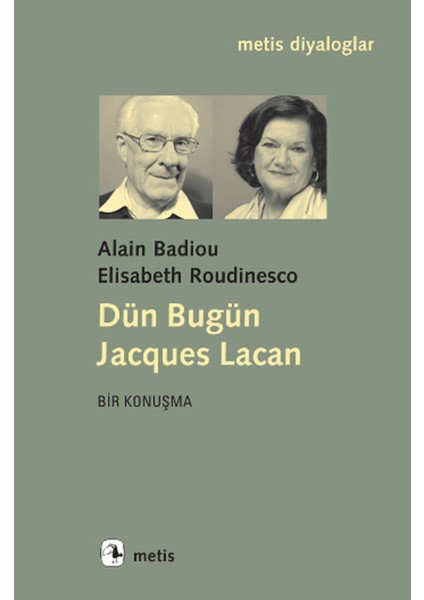 Dün Bugün Jacgues Lacan