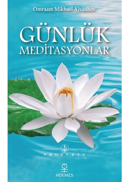 Günlük Meditasyonlar