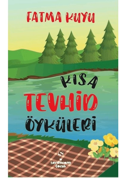 Kısa Tevhid Öyküleri