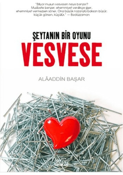 Vesvese Şeytanın Bir Oyunu