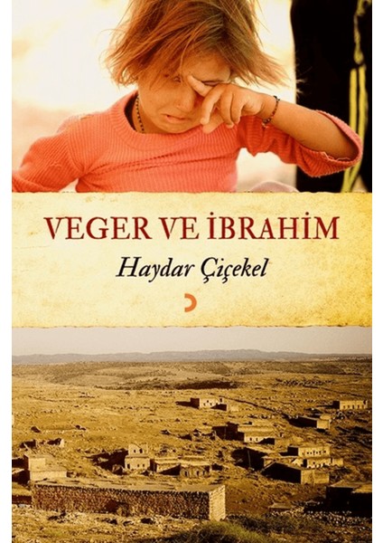 Veger ve Ibrahim