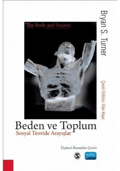 Beden ve Toplum - Sosyal Teoride Arayışlar