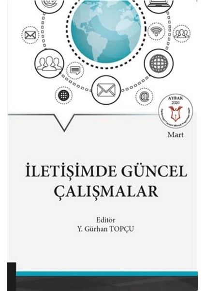 Iletişimde Güncel Çalışmalar