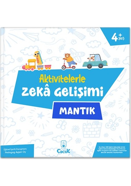 Aktivitelerle Zeka Gelişimi - Mantık