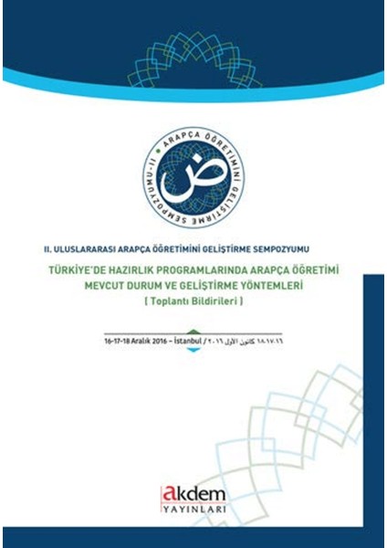 2. Uluslararası Arapça Öğretimini Geliştirme Sempozyumu