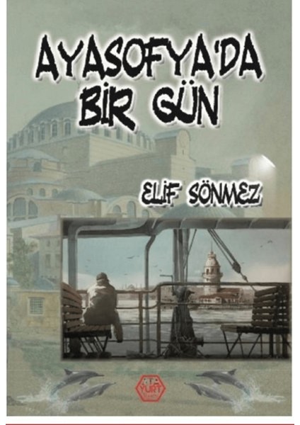 Ayasofya’da Bir Gün