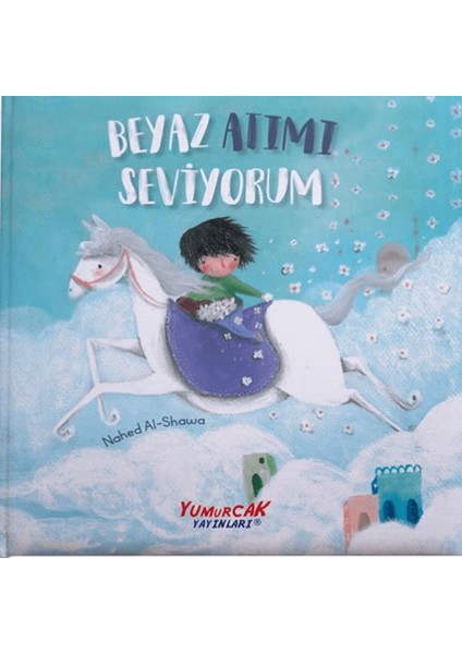 Beyaz Atımı Seviyorum