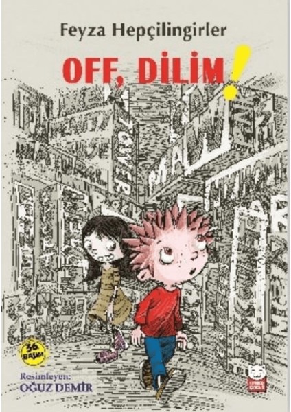 Off, Dilim!