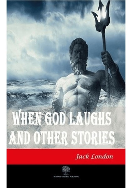 When God Laughs And Other Stories